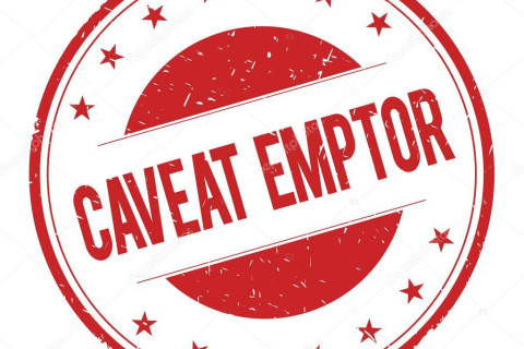 Caveat Emptor